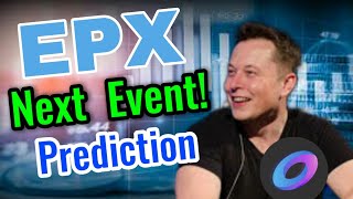 Ellipsis Big Event Pump  EPX Coin Price Prediction  EPX News Today [upl. by Carthy903]