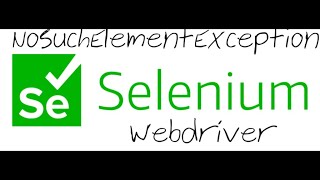 Selenium Webdriver Error orgopenqaseleniumNoSuchElementException no such element [upl. by Aldarcy]