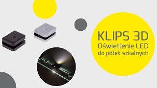 Klips 3D Oświetlenie do półek szklanych w meblach oraz do witryn i gablot  Design Light led [upl. by Kuska221]