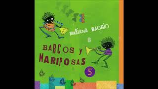 MARIANA BAGGIO  Barcos y mariposas 5 FULL CD [upl. by Dib]