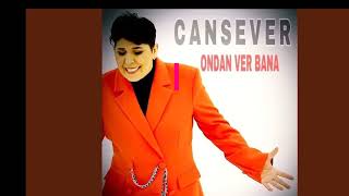 Ondan ver bana Cansever Remix [upl. by Atival]