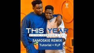 AFROBEAT REMIX TUTORIAL  FLP  THIS YEAR VICTOR THOMPSON [upl. by Townsend]