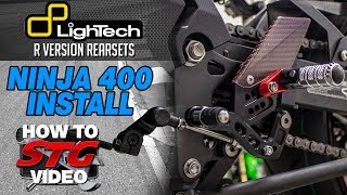 LighTech Kawasaki Ninja 400 R Version Rearsets Install  Sportbike Track Gear [upl. by Morville]