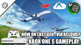 Microsoft Flight Simulator XCLOUD  Xbox One S Gameplay [upl. by Ahseyd]