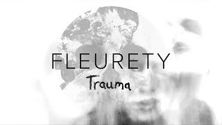 Fleurety  Trauma from The White Death [upl. by Selhorst68]