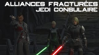 SWTORFR Alliances Fracturées Jedi Consulaire [upl. by Lanford]