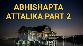 Abhishapta Attalika part 2 odia jagannath bhakti story gshibanipattnaik5683 [upl. by Nywles739]