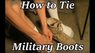 How to Tie Military Boots [upl. by Gautier]