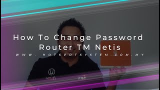 How To Change TM NETIS Password Router [upl. by Tootsie]