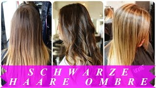 Schwarze haare ombre [upl. by Oler]