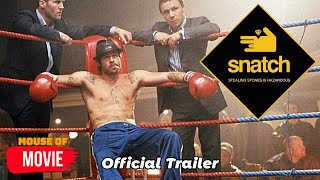 Snatch 2000  Official Trailer  Brad Pitt Jason Statham Vinnie Jones Movie HD [upl. by Adnol]