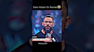 Sami Zayn Attack on Roman Reigns but Roman Reigns save Sami Zayn 😅 shorts viral romanreigns [upl. by Pond]