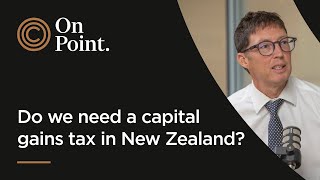 ep 201  Do we need a capital gains tax in New Zealand  Craigs On Point  Mark Lister podcast [upl. by Aix887]