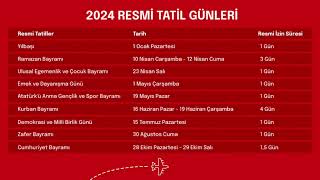 2024 YILI RESMİ TATİL VE DİNİ GÜNLER [upl. by Nylirej]