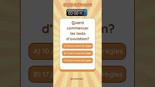 QUIZ QCM SVT Quand commencer les tests d’ovulation shorts ovulation test svt testovulation [upl. by Aviv339]