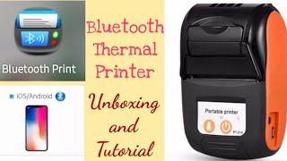 Bluetooth Thermal Printer  Unboxing and Tutorial  Complete Guide  Application to Download [upl. by Shriver]