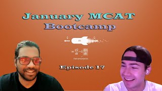 January MCAT Bootcamp  Episode 17 mcat medicalschool aamc [upl. by Yxel192]