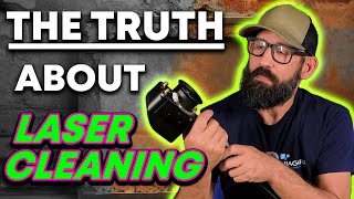 The Truth About Laser Cleaning  Pros and Cons [upl. by Tenay]