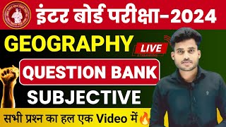 Geography Class 12 Question Bank 2024  Geography Subjective Question Answer Class 12th [upl. by Ecinnej]