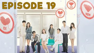 Transit Love EXchange 3 Season 3 Episode 19 2024  PREVIEW ENG [upl. by Eduam]