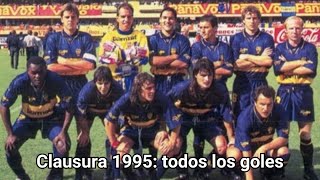 Todos los goles de Boca en el Torneo Clausura 1995 [upl. by Terryl]