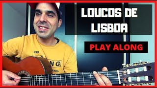 Play Along Toque Comigo Loucos de Lisboa versão RIO GRANDE [upl. by Costin]