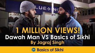 Muslim questions a Sikh  Dawah Man VS Basics of Sikhi [upl. by Avah]