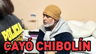 ESPECIAL TODO SOBRE EL ARRESTO Y LA PRISIÓN DE ALIAS CHIBOLÍN [upl. by Lytsirhc855]