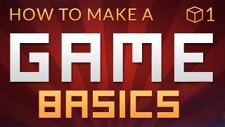 How to make a Video Game in Unity  BASICS E01 [upl. by Mcdonald]