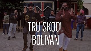 TRU SKOOL BOLIYAN I Kulwinder Johal I Bhangra Around The World I Rangla Punjabi Haveli Jalandhar [upl. by Lerak]