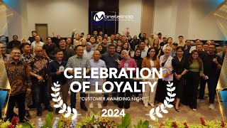 CELEBRATION OF LOYALITY CUSTOMER AWARDING NIGHT PT MORATELINDO TBK [upl. by Ynnus]