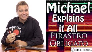 Michael Explains it All  Pirastro Obligato [upl. by Ardnas]