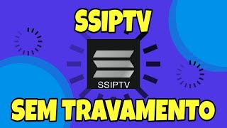 Acabe Com o Travamento do SSIPTV [upl. by Ycnaffit715]