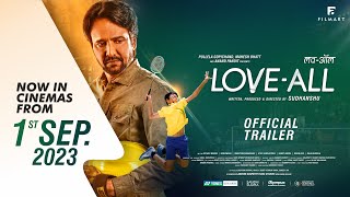 LOVEALL  Official Hindi Trailer  Kay Kay Menon Shriswara Swastika  Sudhanshu  1st Sept 2023 [upl. by Nnahs686]