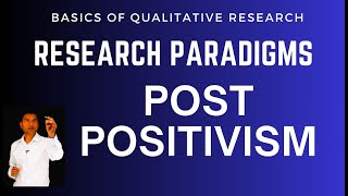 Exploring Post Positivism A Guide to Research Philosophy and Paradigm [upl. by Ivey361]