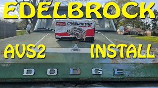 Edelbrock AVS2 Install [upl. by Anomis720]