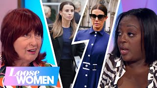 The Loose Women Share Their Opinions On The ‘Wagatha Christie Court Case  Loose Women [upl. by Bael]