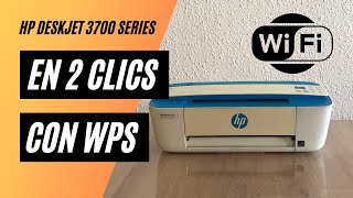 ✅ ¿Cómo configurar WiFi con WPS en HP DeskJet 3700 series  3750  3760  3762  3775 2024 [upl. by Nnylhsa]