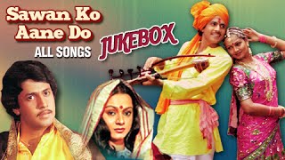 Sawan Ko Aane Do  All Songs Jukebox  Arun Govil Zarina Wahab  Super Hit Classic Hindi Songs [upl. by Ahsytal]