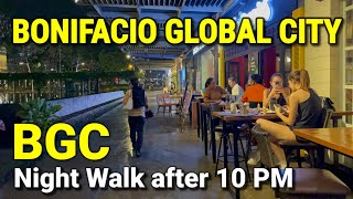 Philippines  BGC MANILA Night Walk After 10 PM  Bonifacio Global City Nightlife [upl. by Artus]