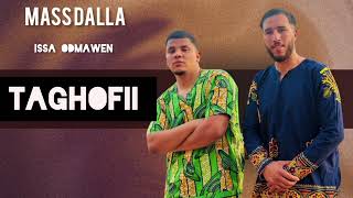 ISSA ODMAWEN FT MASS DALLA  TAGHOFI [upl. by Aneerak]