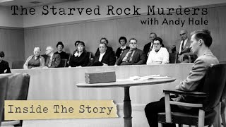 An inside look into The Starved Rock Murders [upl. by Maddis]