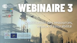 REPLAY  Qualification des ressources enjeux dassurabilité [upl. by Aiekal]