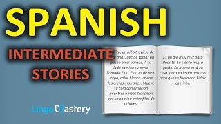 Learn Spanish By Reading In Spanish  Intermediate Spanish Stories [upl. by Nannahs]