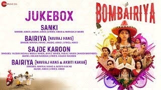 Bombairiya  Full Movie Audio Jukebox  Radhika Apte Siddhanth Kapoor amp Akshay Oberoi [upl. by Redford853]