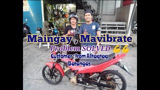 ✅TITLE MAINGAY AT MA VIBRATE  Problem SOLVED CUSTOMER FROM ALITAGTAG BATANGAS [upl. by Sukramed]