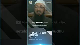 Keutamaan Luar Biasa Tapi Banyak yang Lupa  Ustadz Najmi Umar Bakkar [upl. by Ocko]