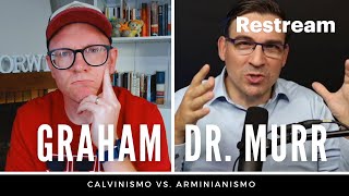 Predestinación vs Libre albedrío  Calvinismo y arminianismo 🔥 Ps Will Graham y el Dr Carlos Murr [upl. by Nathanson]