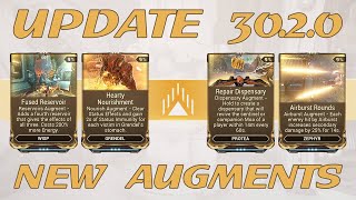 Warframe  Update 3020  New Augments Overview [upl. by Nahtannoj]