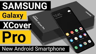 Samsung Galaxy Xcover Pro 2020  review Full Specification of samsung galaxy xcover pro [upl. by Eigroeg399]